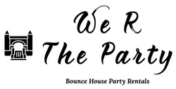 We R the Party logo